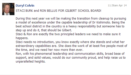 Daryl Colvin: Talks about transition from clean-up at Gilbert Public Schools and endorsing Staci Burk and Ron Bellus.